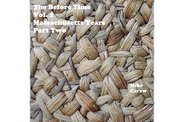 Album cover of The Before Time Vol. 2 | Massachusetts Years Part Two